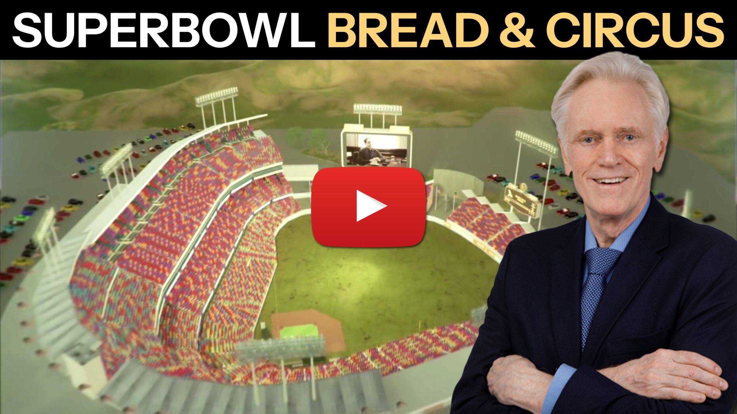 SUPERBOWL: Bread & Circus Edition