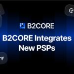 B2BROKER Integrates AlfredPay, TopChange Pay, and JetaPay into B2CORE to Expand Global Payment Capabilities