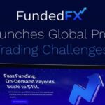 FundedFX Launches Global Prop Trading Challenges with Flexible Scaling and On-Demand Payouts
