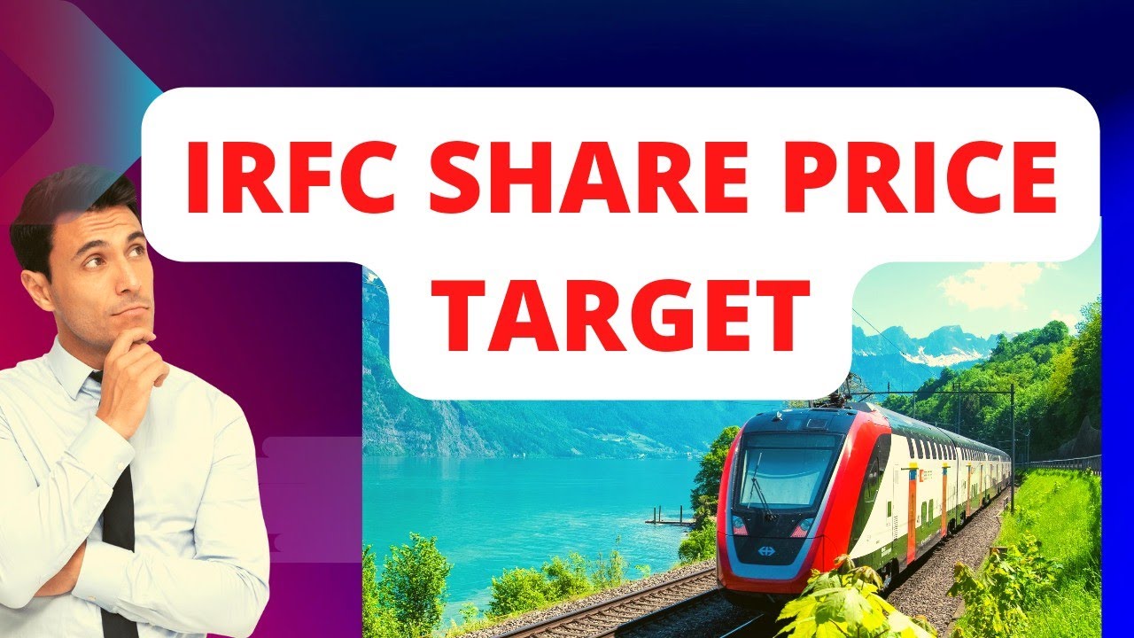 IRFC Share Price Target 2025, 2030, 2040, 2050 & Strategy | IRFC Share Price Today Live