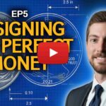 Designing the Perfect Money (And Why It Always Leads Back to Gold)